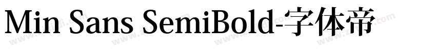 Min Sans SemiBold字体转换